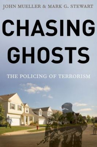 Knjiga Chasing Ghosts John Mueller
