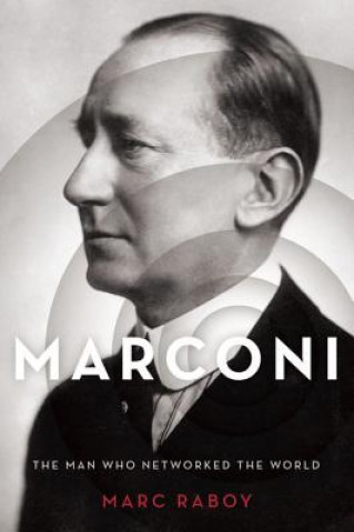 Könyv Marconi Marc Raboy