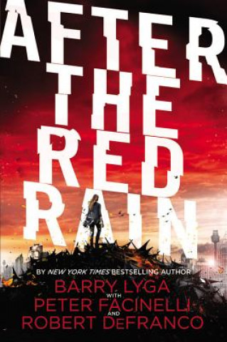 Könyv After the Red Rain Barry Lyga