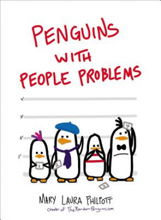 Carte Penguins with People Problems Mary Laura Philpott