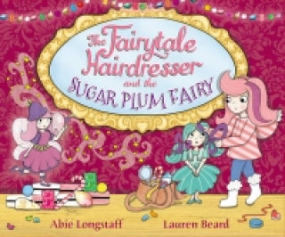 Carte Fairytale Hairdresser and the Sugar Plum Fairy Abie Longstaff