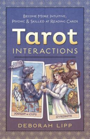 Książka Tarot Interactions Deborah Lipp