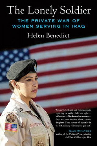 Kniha Lonely Soldier Helen Benedict