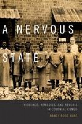 Libro Nervous State Nancy Rose Hunt