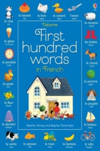 Kniha First Hundred Words in French Heather Amery