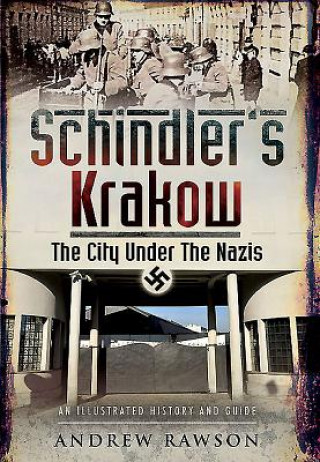 Kniha Schindler's Krakow Andrew Rawson