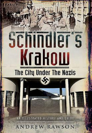 Książka Schindler's Krakow Andrew Rawson