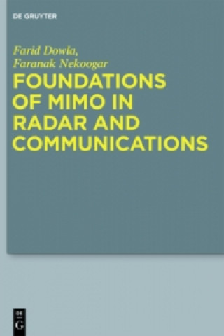 Carte Foundations of MIMO in Radar and Communications Farid Dowla