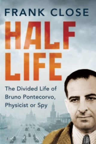 Kniha Half Life Frank Close