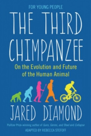Kniha Third Chimpanzee Jared Diamond