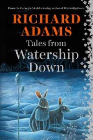 Könyv Tales from Watership Down Richard Adams