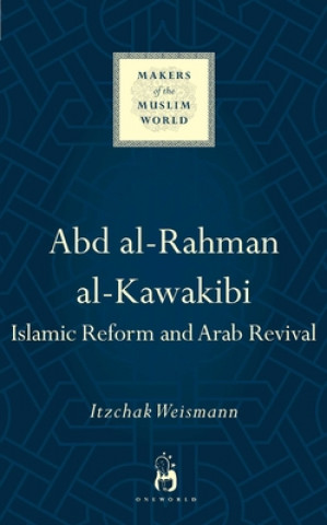 Buch Abd al-Rahman al-Kawakibi Itzchak Weismann