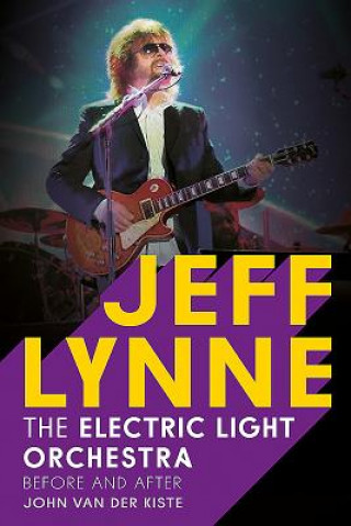 Kniha Jeff Lynne John Van der Kiste