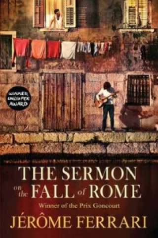 Kniha Sermon on the Fall of Rome Jérôme Ferrari