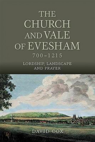 Книга Church and Vale of Evesham, 700-1215 David Cox