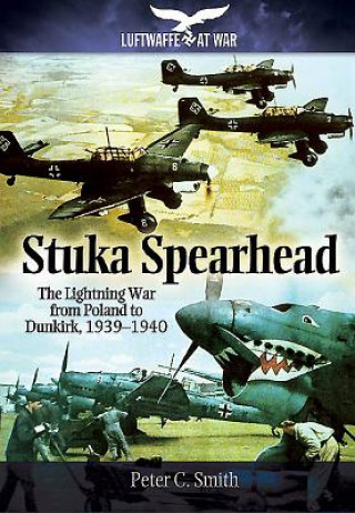 Βιβλίο Stuka Spearhead Peter C. Smith