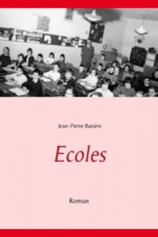 Carte Ecoles Jean-Pierre Batsère