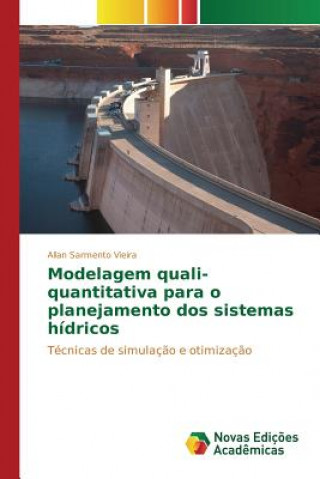 Buch Modelagem quali-quantitativa para o planejamento dos sistemas hidricos Sarmento Vieira Allan