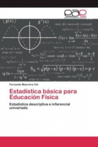 Book Estadistica basica para Educacion Fisica Fernando Maureira Cid