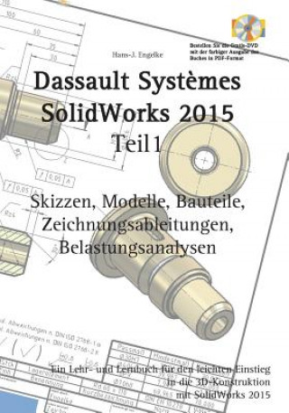 Könyv SolidWorks 2015 Teil 1 Hans-J Engelke