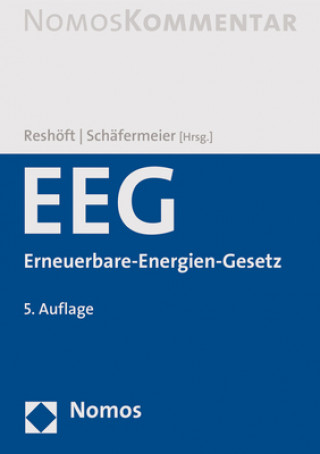 Buch Erneuerbare Energien-Gesetz (EEG), Handkommentar Jan Reshöft