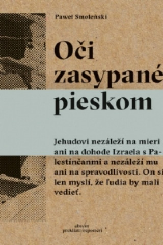 Kniha Oči zasypané pieskom Pawel Smoleński