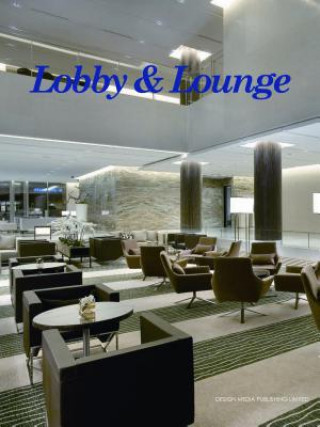 Książka Lobbies and Lounges Yeal Xie