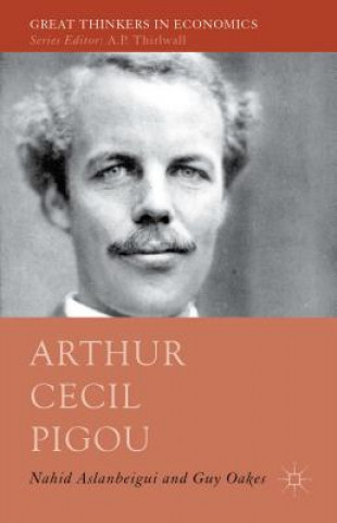 Carte Arthur Cecil Pigou Nahid Aslanbeigui