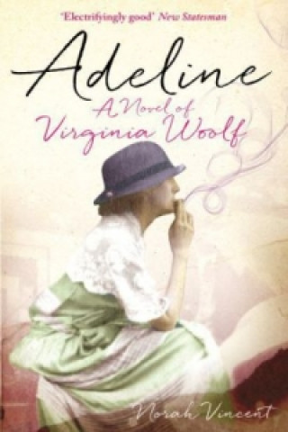 Kniha Adeline Norah Vincent