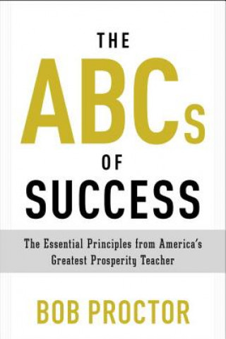 Kniha ABCs of Success Bob Proctor