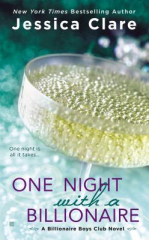 Kniha One Night with a Billionaire Jessica Clare