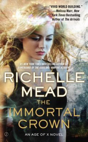 Könyv The Immortal Crown Richelle Mead