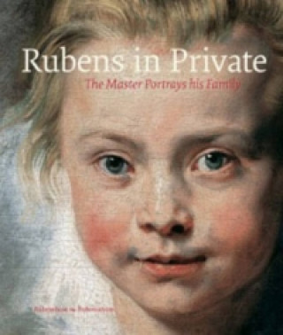 Könyv Rubens in Private Ben van Beneden