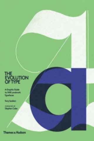Kniha Evolution of Type Tony Seddon
