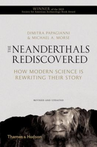 Kniha Neanderthals Rediscovered Dimitra Papagianni