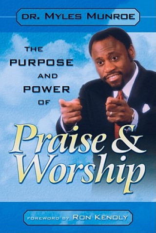 Kniha Power of Praise Myles Munroe