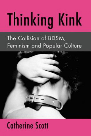 Book Thinking Kink Catherine Scott