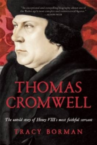 Könyv Thomas Cromwell Tracy Borman