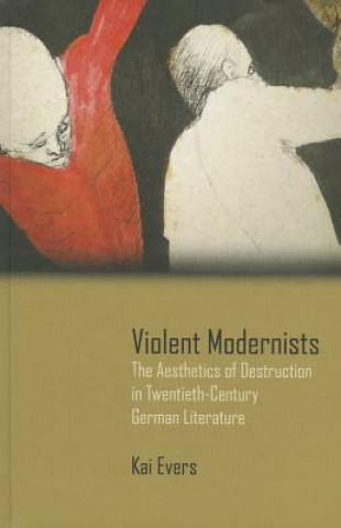 Book Violent Modernists Kai Evers