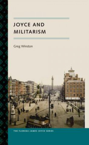 Carte Joyce and Militarism Greg Winston