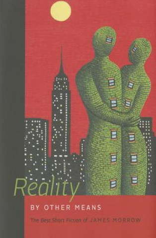 Buch Reality by Other Means James Morrow