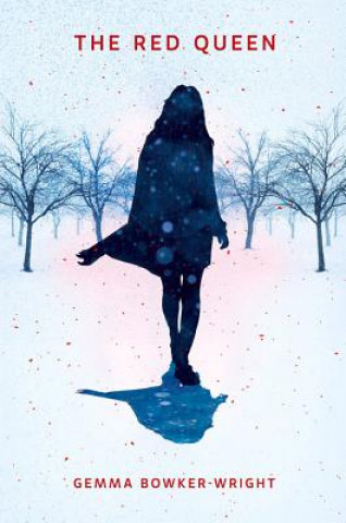 Kniha Red Queen Gemma Bowker-Wright