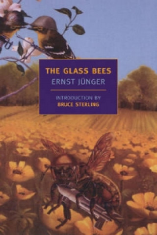 Kniha Glass Bees Ernst Junger