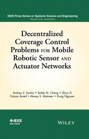 Kniha Decentralized Coverage Control Problems For Mobile Robotic Sensor and Actuator Networks Andrey V Savkin