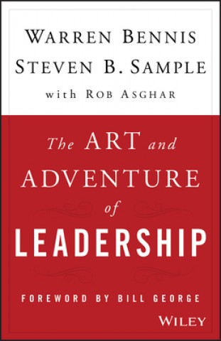 Könyv Art and Adventure of Leadership  Failure, Resilience and Success Warren Bennis