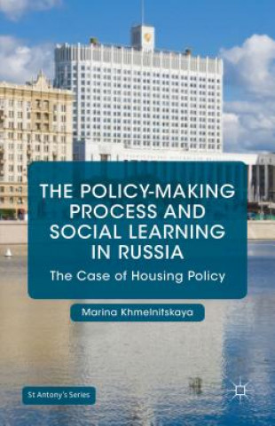 Książka Policy-Making Process and Social Learning in Russia Marina Khmelnitskaya