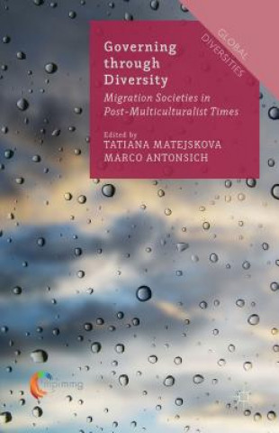 Kniha Governing through Diversity Tatiana Matejskova