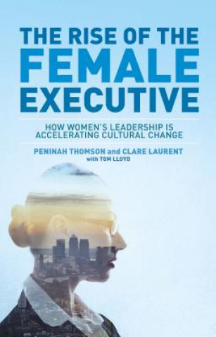 Buch Rise of the Female Executive Peninah Thomson