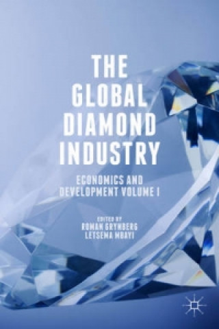 Книга Global Diamond Industry Roman Grynberg
