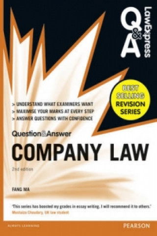 Carte Law Express Question and Answer: Company Law (Q&A revision guide) Dr Fang Ma